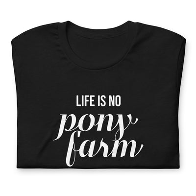 Pony Farm Survive - German Mood Unisex T-Shirt