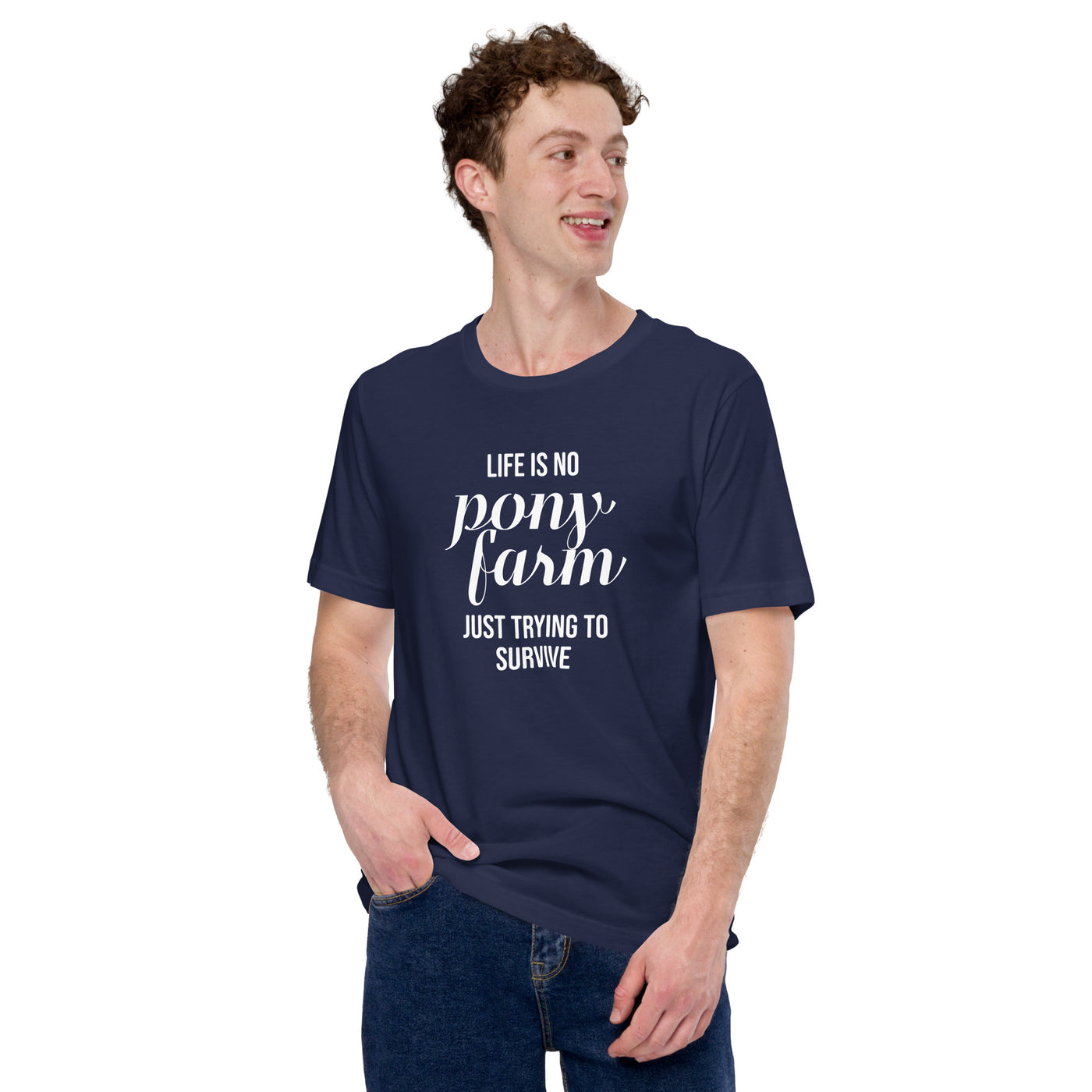 Pony Farm Survive - German Mood Unisex T-Shirt