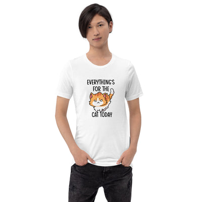 Everything is for the Cat - German Mood Unisex T-Shirt