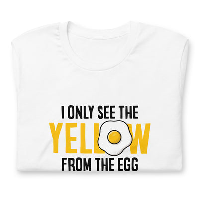 Yellow from the Egg German Mood Unisex T-Shirt