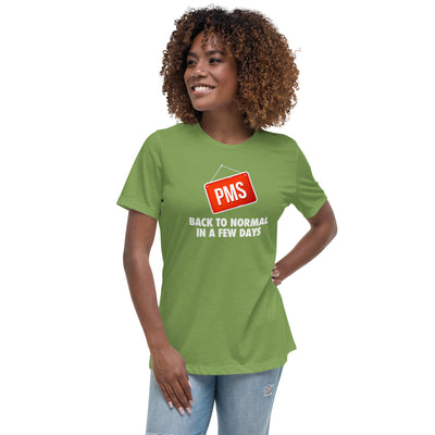 PMS Sign Period Mood Women's T-Shirt